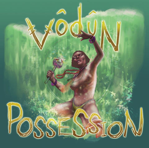 Vodun 'Possession' - Cargo Records UK