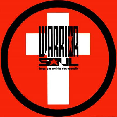 Warrior Soul 'Drugs, God And The New Republic' - Cargo Records UK