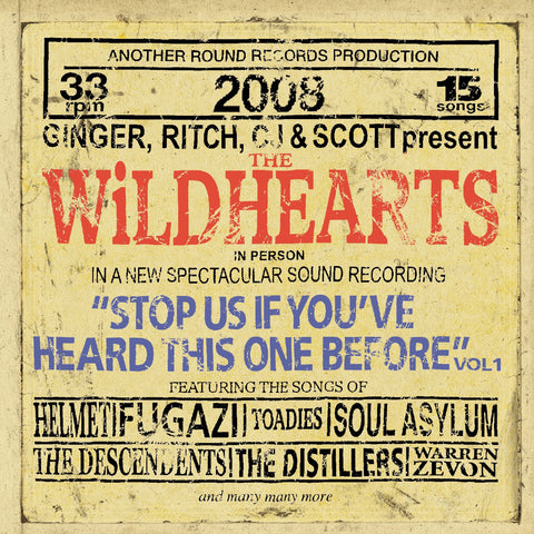 The Wildhearts 'Stop Us If You've Heard This One Before Vol. 1' - Cargo Records UK