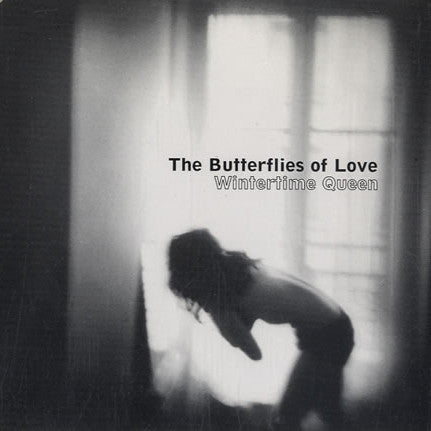 The Butterflies Of Love ?'Wintertime Queen' - Cargo Records UK