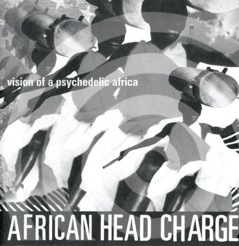 African Head Charge 'Å½'Vision Of A Psychedelic Africa' - Cargo Records UK