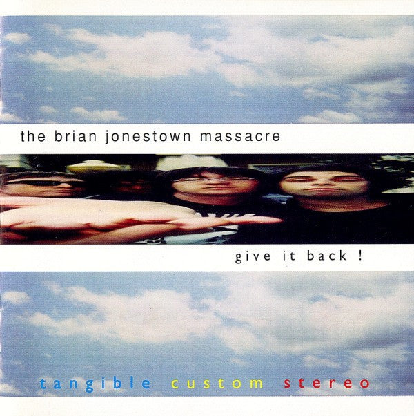 The Brian Jonestown Massacre 'Give It Back' - Cargo Records UK