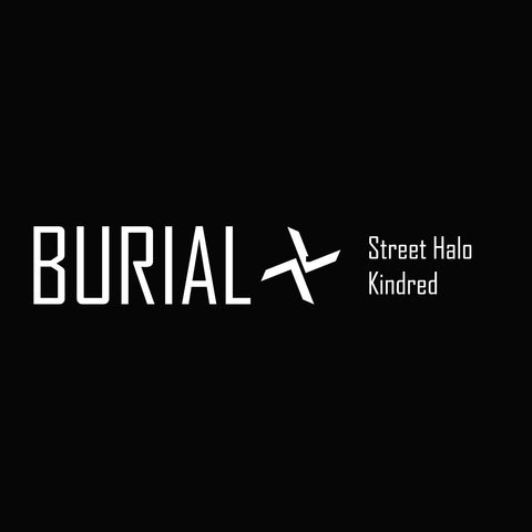 Burial 'Street Halo / Kindred - Japaneese Import' - Cargo Records UK