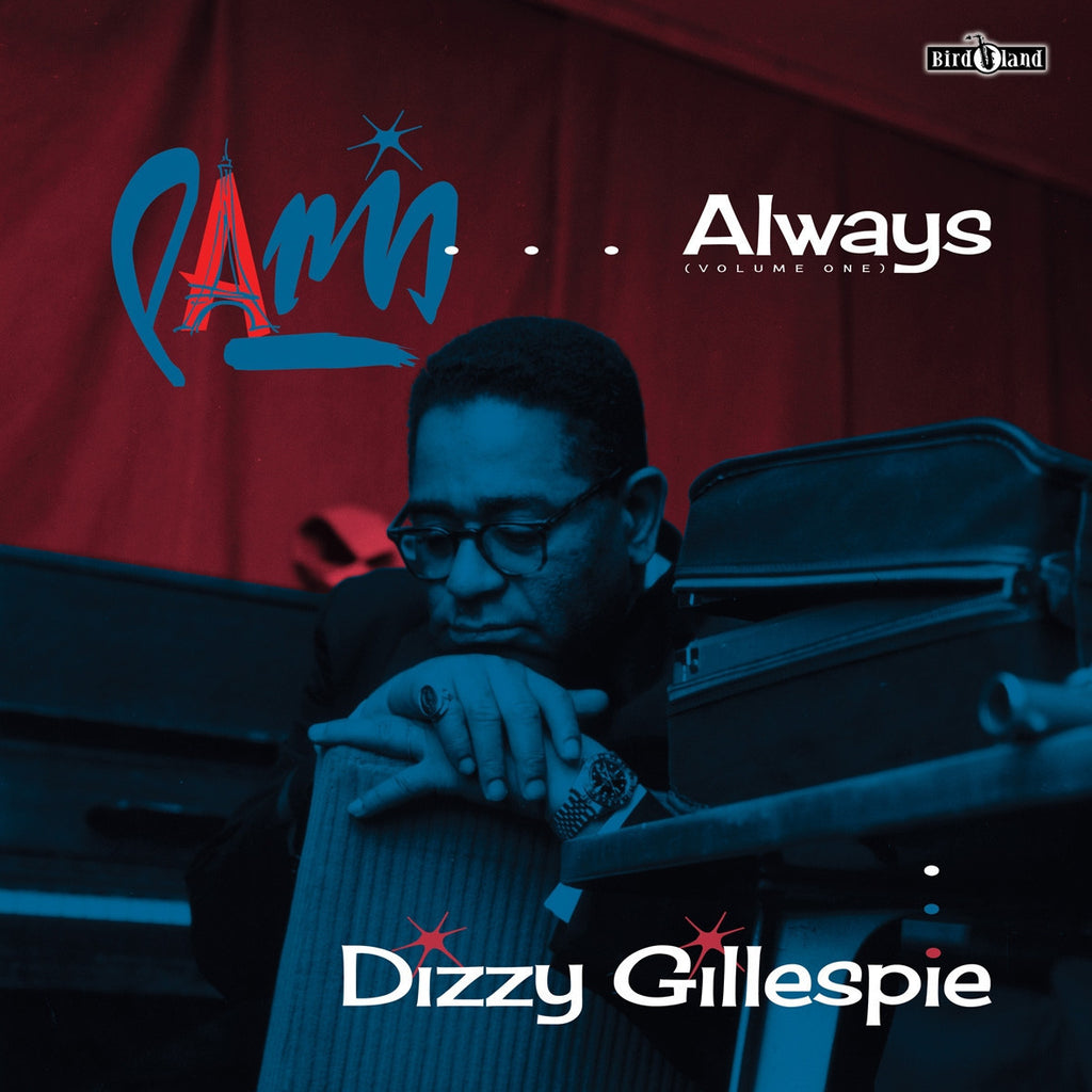 Dizzy Gillespie 'Paris 'Â¦.Always (Volume One)' - Cargo Records UK