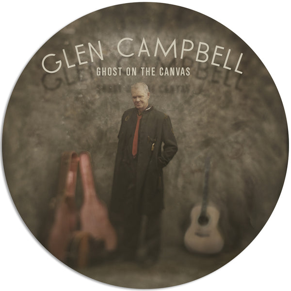 Glen Campbell 'Ghost On The Canvas' - Cargo Records UK