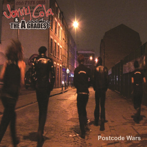 Jonny Cola & The A-Grades ‘Postcode Wars’ EP - Cargo Records UK
