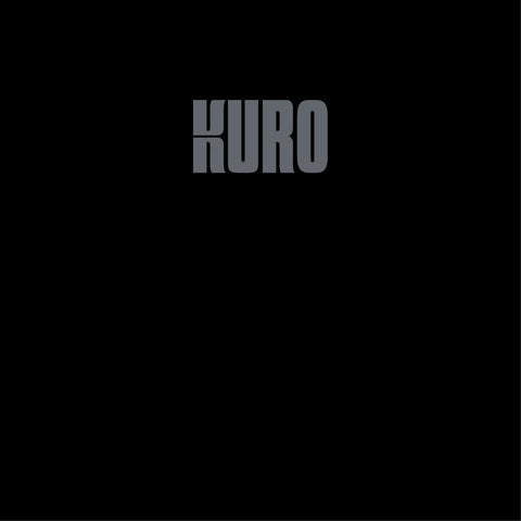 Kuro 'Kuro' - Cargo Records UK
