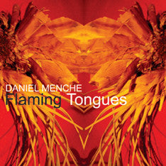 Daniel Menche 'Flaming Tongues' - Cargo Records UK