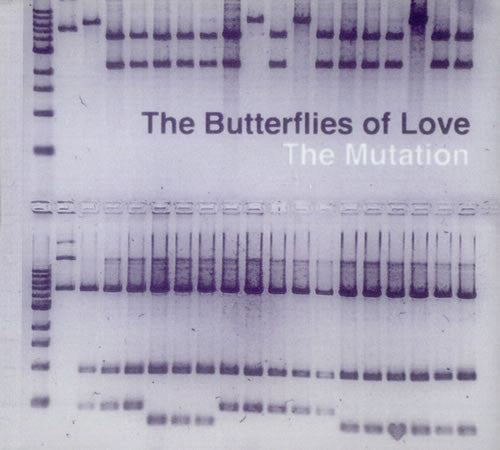 The Butterflies Of Love 'The Mutation / Crazy Mad' - Cargo Records UK