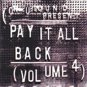Various 'Å½'Pay It All Back Vol. 4' - Cargo Records UK