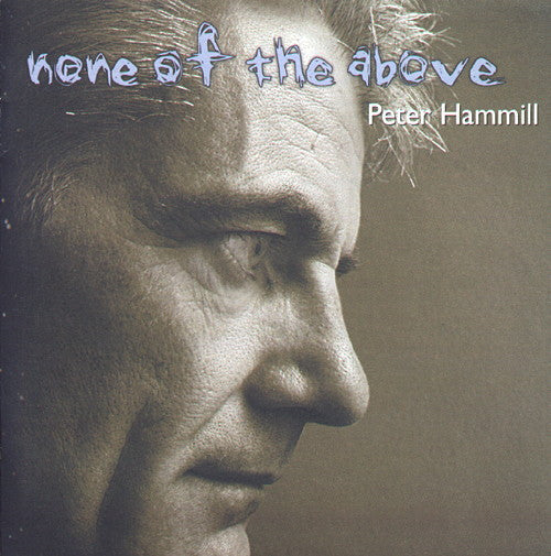 Peter Hammill None of the Above CD