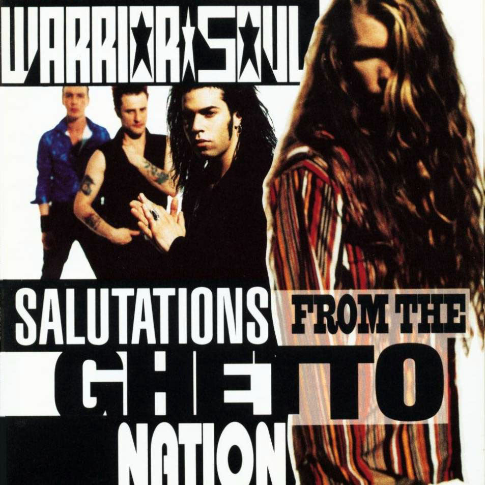 Warrior Soul 'Salutation From The Ghetto Nation' - Cargo Records UK