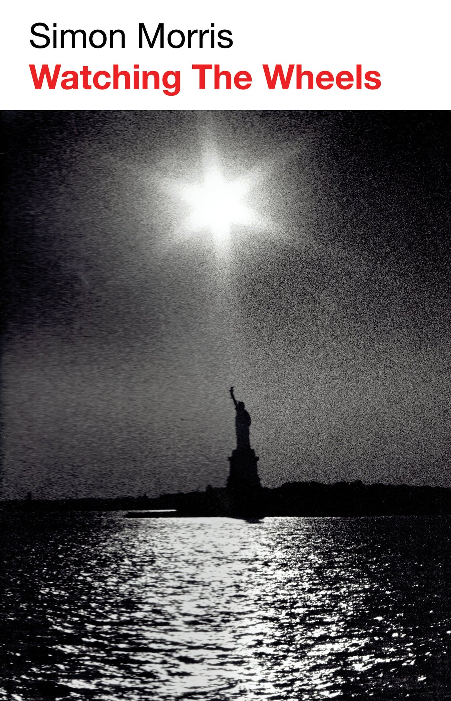 Simon Morris 'Watching The Wheels' Book