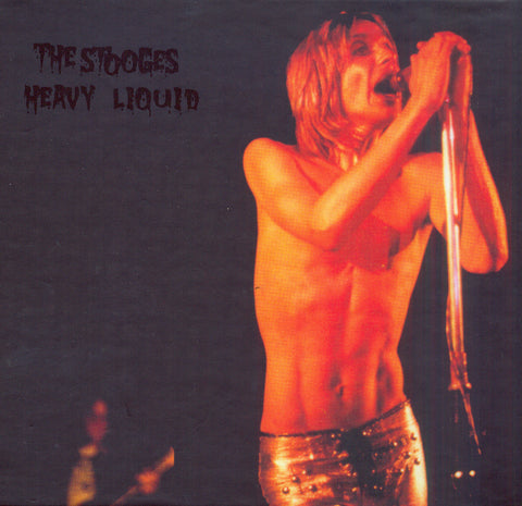 The Stooges 'Heavy Liquid' - Cargo Records UK