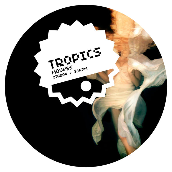 Tropics 'Mouves' - Cargo Records UK