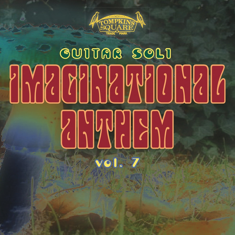 Various 'Imaginational Anthems Volume 7' - Cargo Records UK