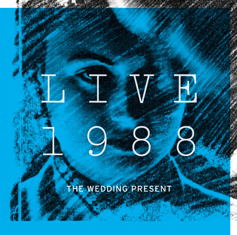 The Wedding Present 'Live 1988' - Cargo Records UK