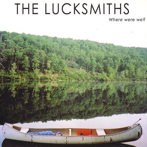 The Lucksmiths 'Where Were We' - Cargo Records UK